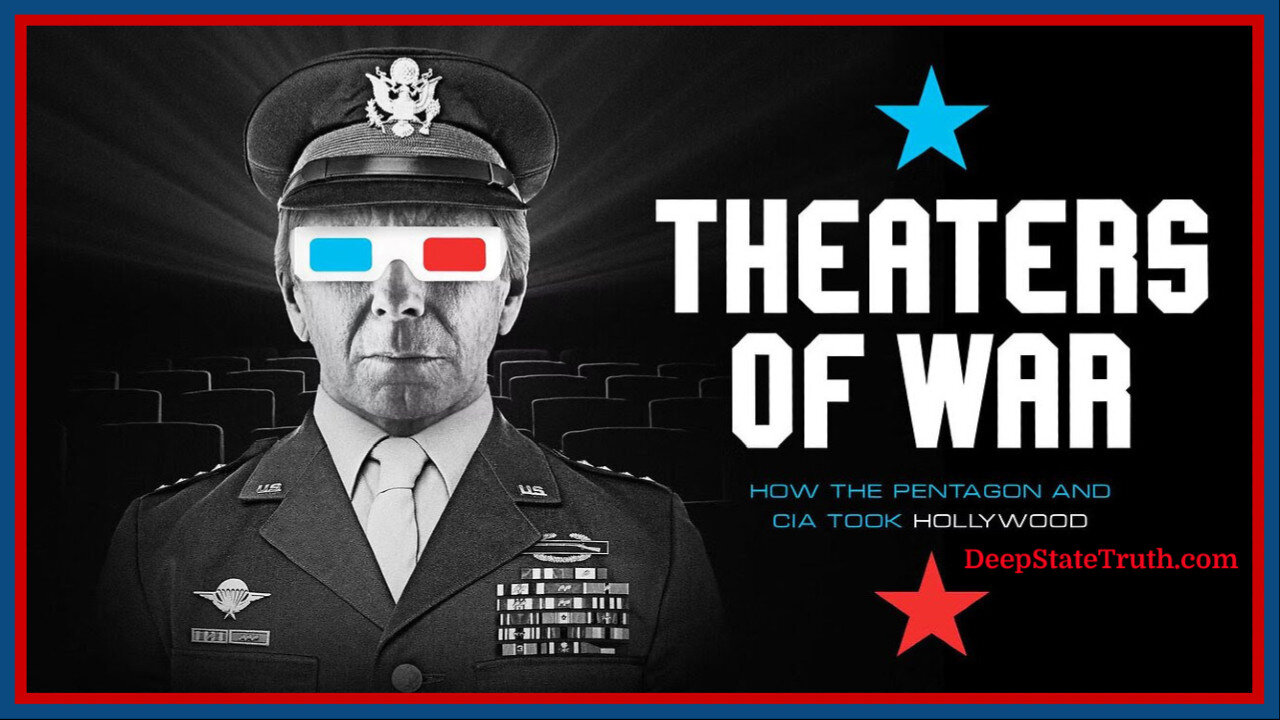 🎬📽️🍿 Documentary: "Theaters of War" 📺 The Pentagon and CIA Have Altered Thousands of Film and TV Scripts