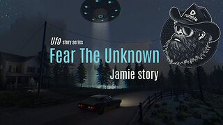 Fear the Unknown: Jamie's Story || Gaming Outside