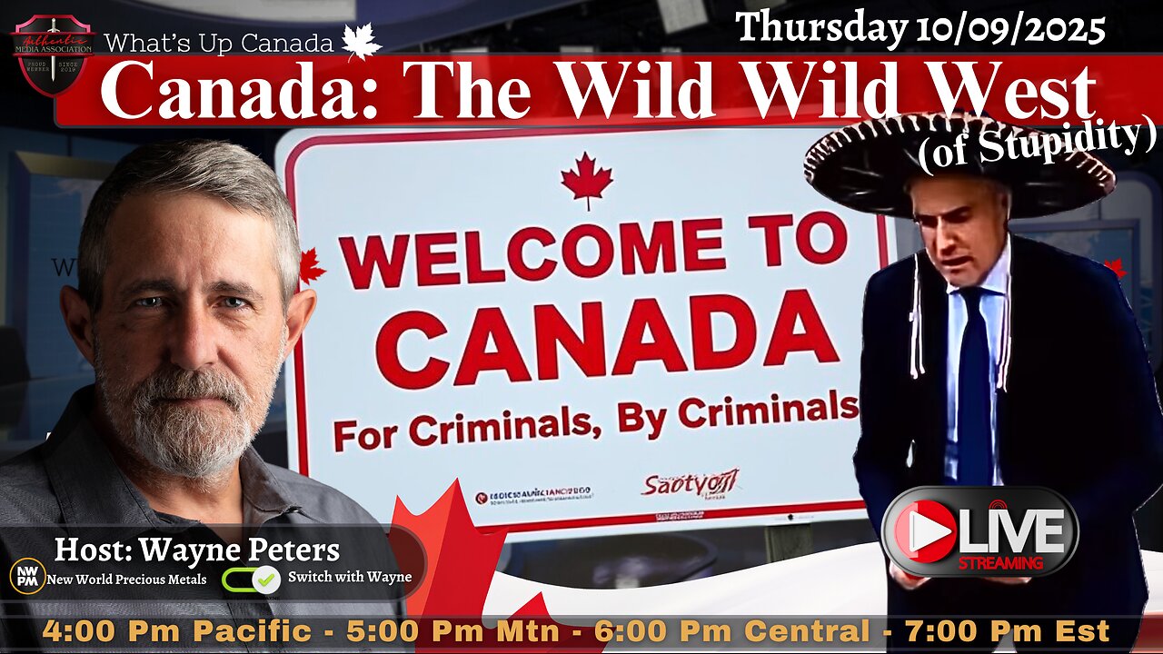 Canada: The Wild Wild West of Stupidity