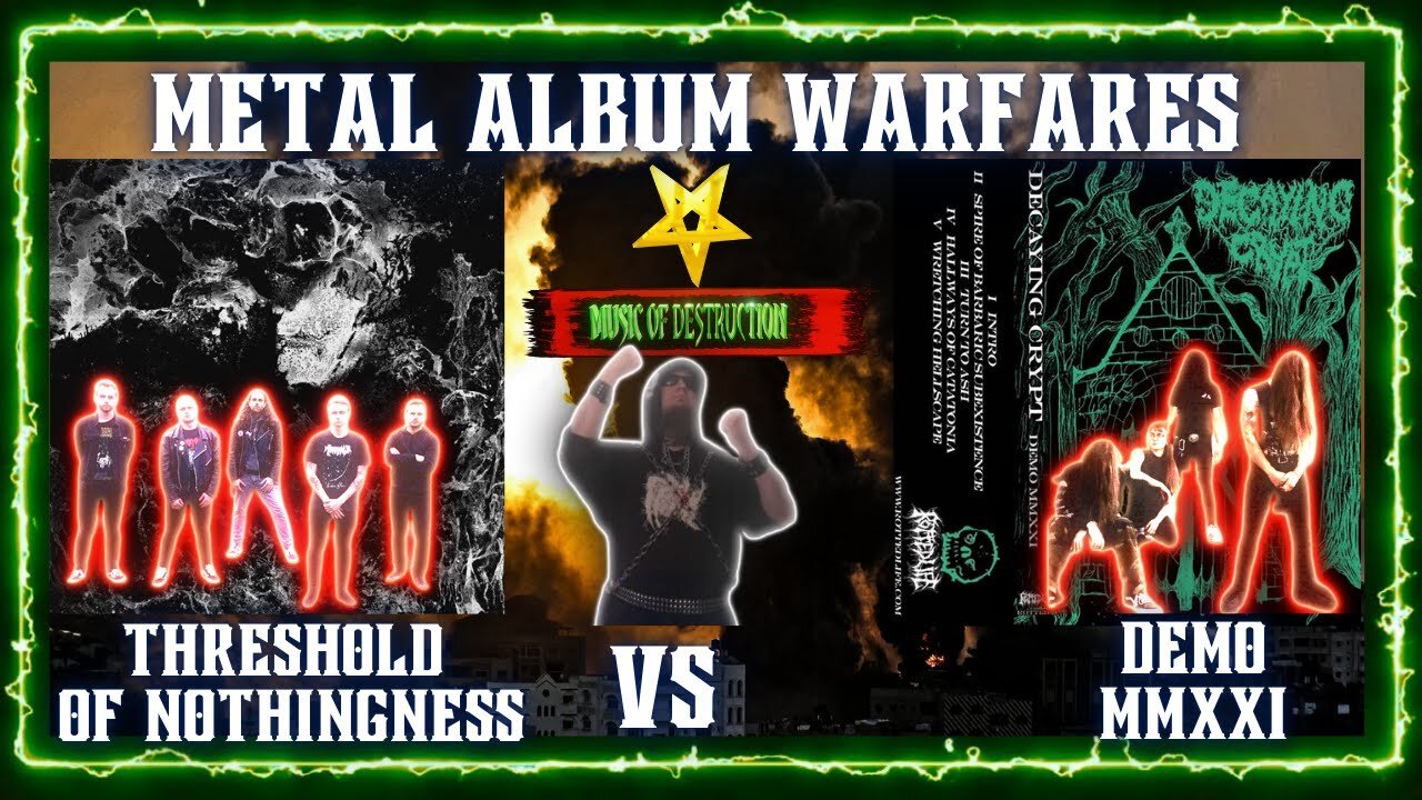 🔱Death Metal Showdown | Clairvoyance - Threshold of Nothingness | vs | Decaying Crypt-Demo MMXXI🔱