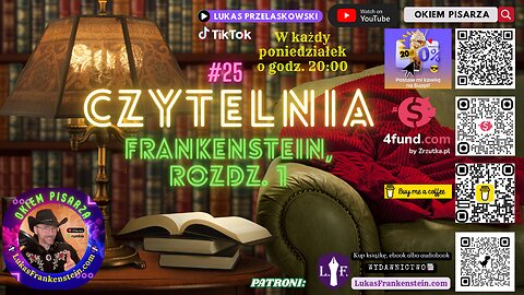 #25 Audycja Czytelnia: Frankenstein, Mary Shelley, rozdz. 1
