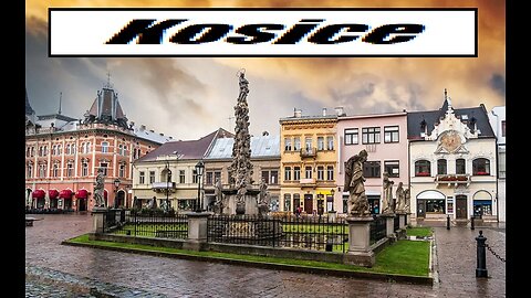 CITY OF WORLD---KOSICE