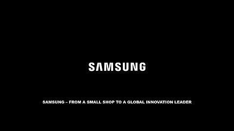 Samsung – From a Small Shop to a Global Innovation Leader