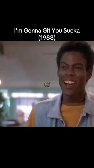 I'm Gonna Git You Sucka (1988)