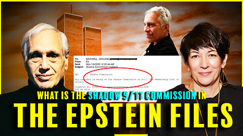 A Shadow 9/11 Commission: The Epstein Files