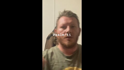 Psalm challenge day 11