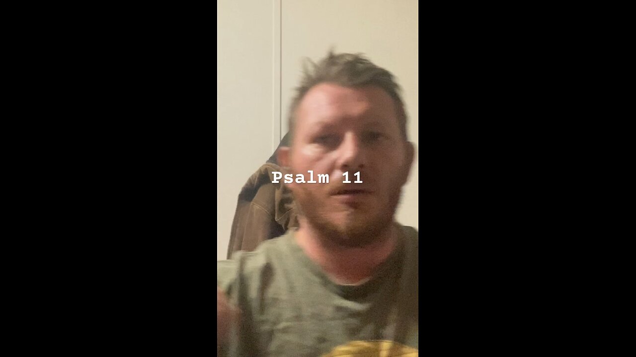 Psalm challenge day 11