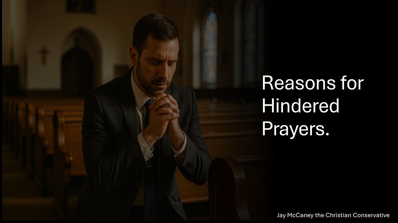 Reasons for Hindered Prayers.