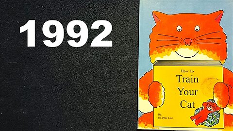 BOOK COVER REVIEW : How To Train Your Cat, By: Dr. Phee Line, 1992 R&B Publishing