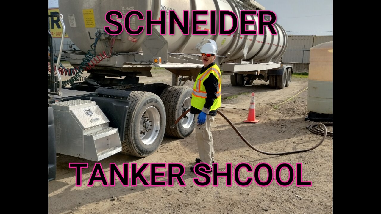 SCHNEIDER TANKER SCHOOL!