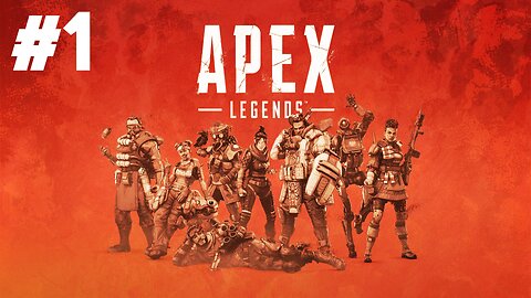 Apex Legends Mixtape Gameplay - Part 1