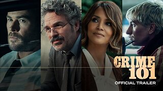 Crime 101 — Official Trailer (2026)