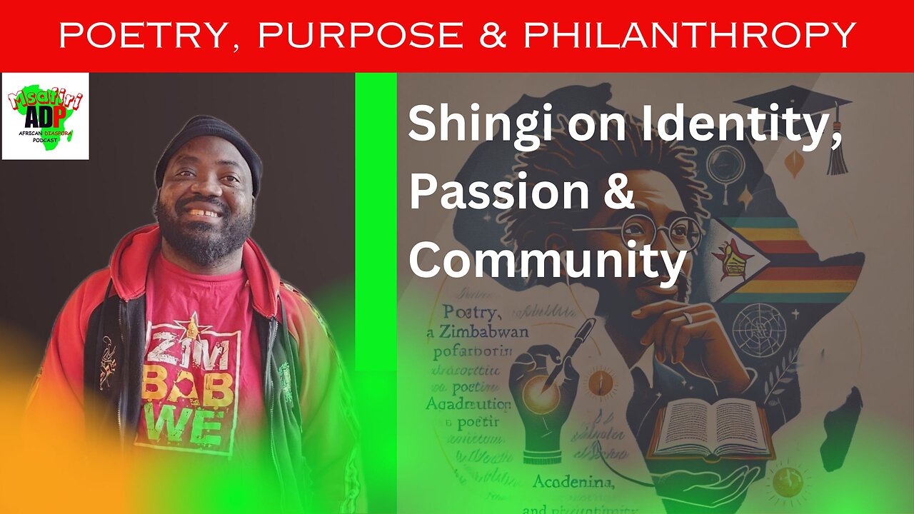 Poetry, Purpose & Philanthropy: Shingi’s Journey from Zimbabwe to the World