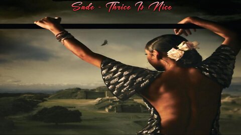 Sade - Thrice Is Nice (A SIGOPS Compilation)