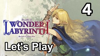 Let's Play | Record of Lodoss War-Deedlit in Wonder Labyrinth - Part 4