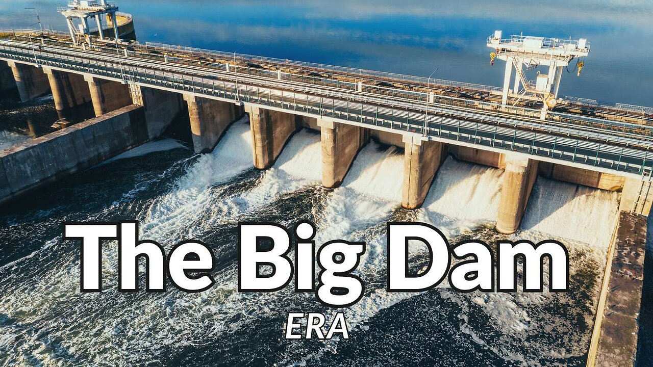 The Great Dam Era - Brief Historical Interlude