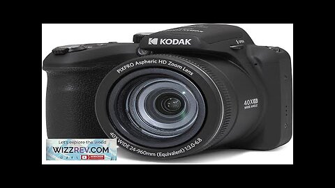 KODAK PIXPRO AZ405-BK 20MP Digital Camera 40X Optical Zoom 24mm Wide Angle Review