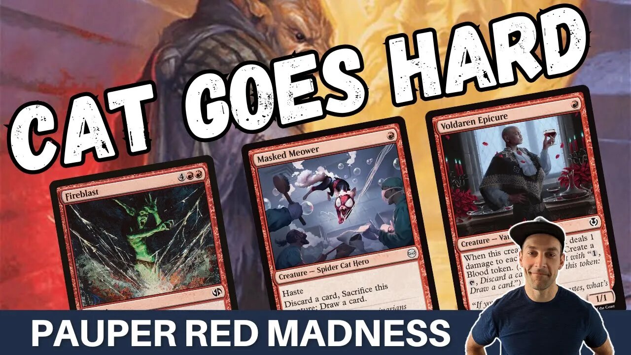 THE CAT IS CRUSHING! Pauper Mono Red Madness got a massive upgrade from Masked Meower in Spiderman!