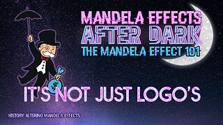 #mandelaeffects After Dark | Mandela Effect 101 | ALTERED HISTORY MANDELA EFFECTS