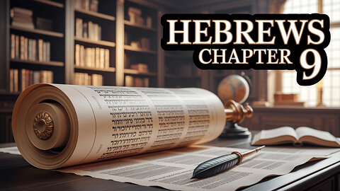 Christ's One Time Sacrifice for Sin Explained!: Hebrews 9