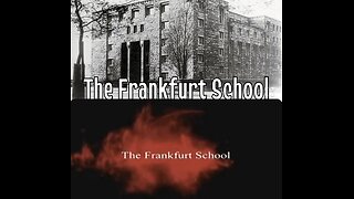 MARXISM - The Frankfurt School | James Jaeger