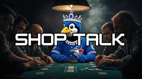 SHOP TALK : BLUE JAYS BAND WAGON