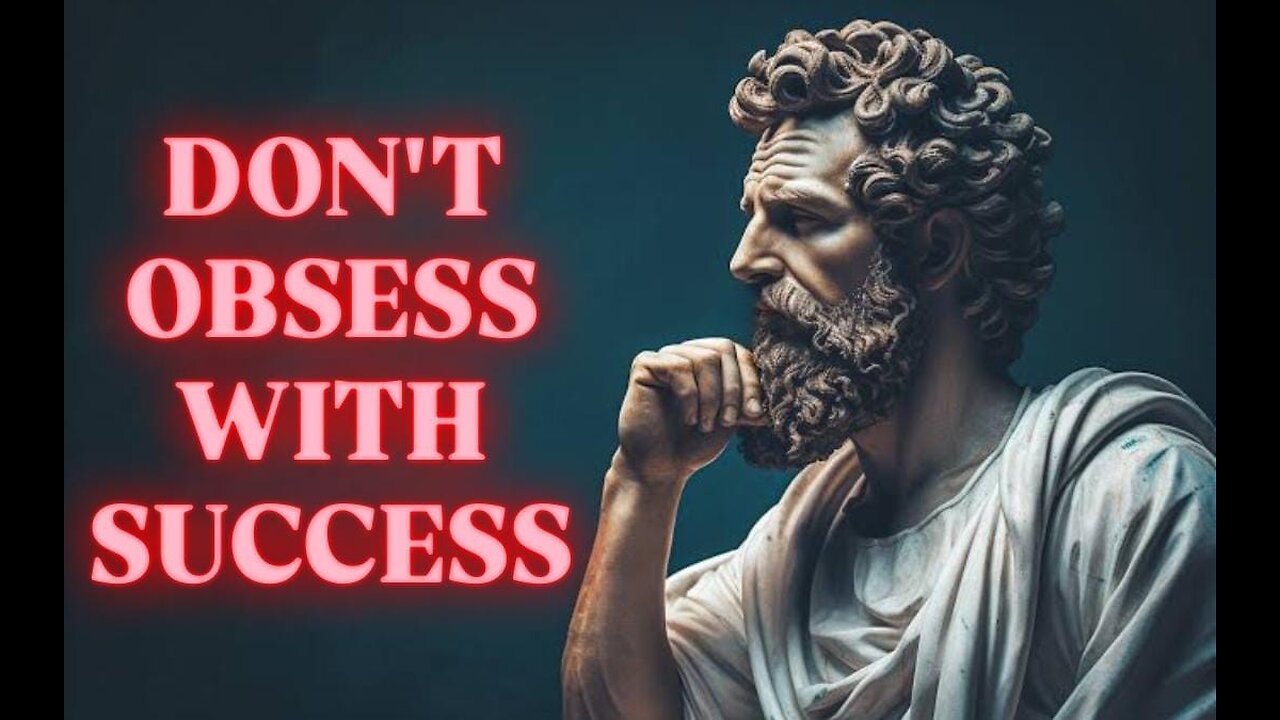 Stop Chasing Success.(Stoicism)