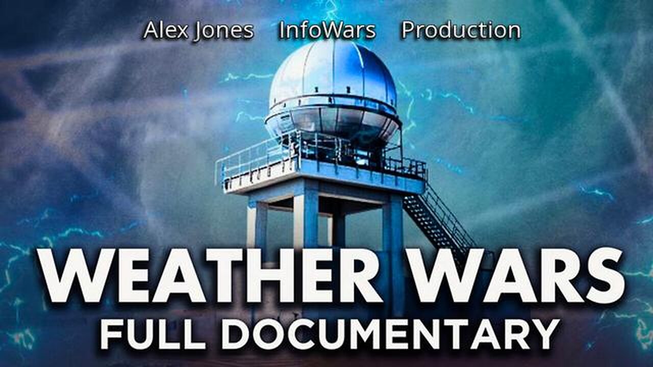 Weather Wars Documentary | A.Jones