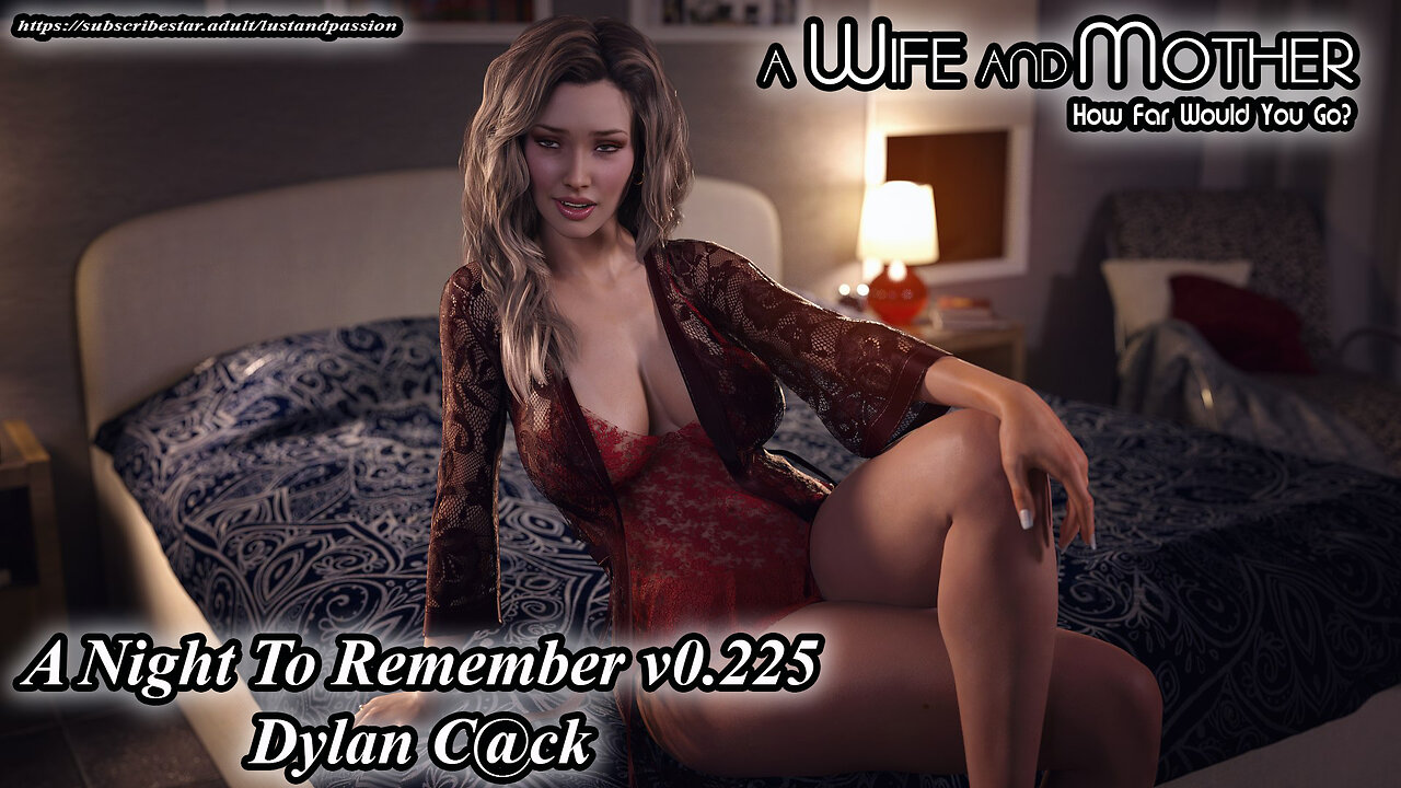 A Wife And Mother - 78. A Night To Remember - [ Dylan C@ck ] v.225