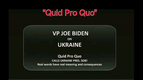 Joe Biden Quid Pro Quo