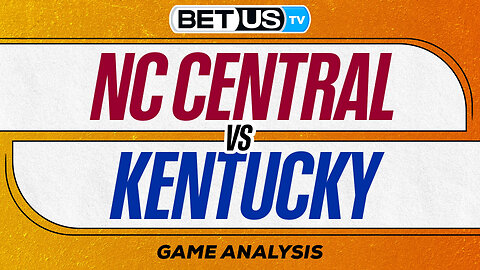 NC Central vs Kentucky (12-9-25) Game Preview | College Basketball Predictions