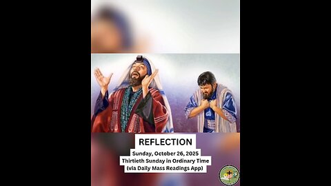 (Reflection) Sunday, October 26, 2025 Thirtieth Sunday in Ordinary Time #faith #reflection