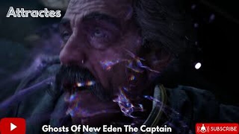 Ghosts of New Eden ~ The Captain Episode 6
