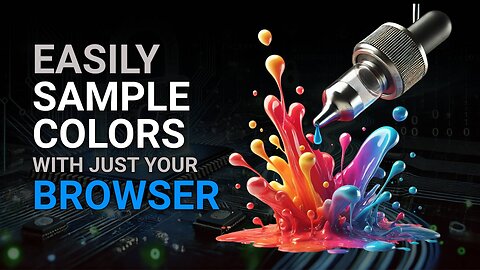 Easily sample a color with only your browser