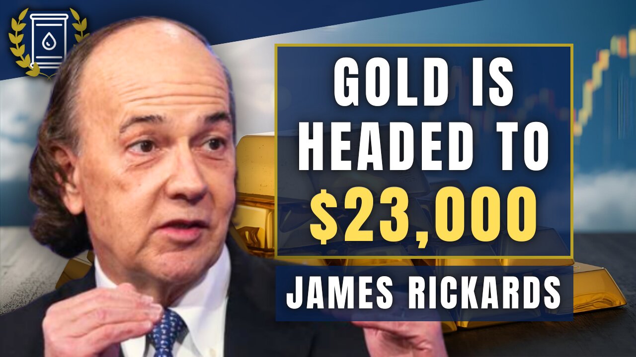 GOLD Rally 'Just Getting Started' - $23,000 in PLAY: James Rickards