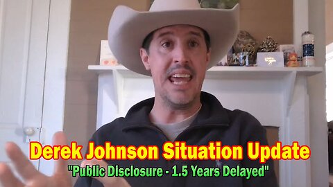 Derek Johnson Situation Update 01.02.25: "Public Disclosure - 1.5 Years Past Due"