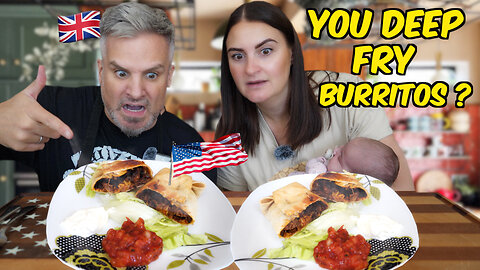 Brits Try Chimichangas for the First Time! 🇺🇸🇲🇽 (Deep-Fried Burrito?!)