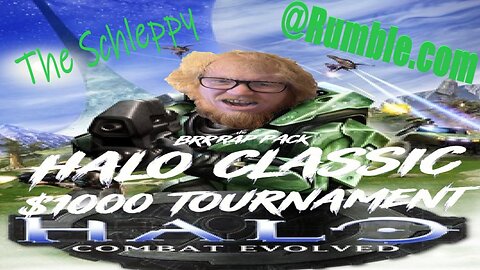 ✨#FREETheSchleppy✨1000$ BRRRAP PACK HALO TOURNAMENT!!!