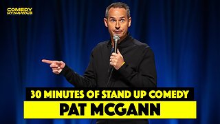 30 Minutes of Pat McGann: When's Mom Gonna Be Home? (Stand-Up Comedy)