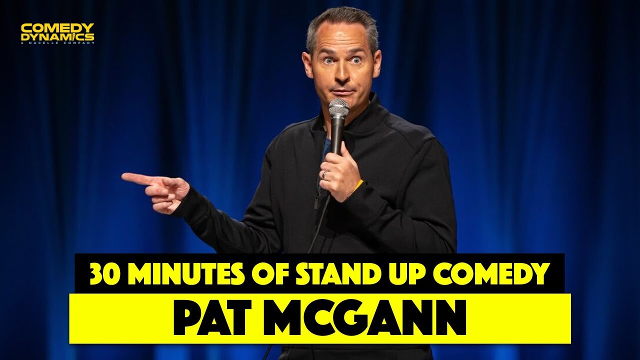 30 Minutes of Pat McGann: When's Mom Gonna Be Home? (Stand-Up Comedy)