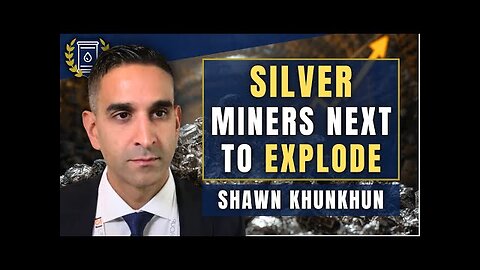 Forget $100 - Today s SILVER Price Means Miners Will Go BALLISTIC: Shawn Khunkhun