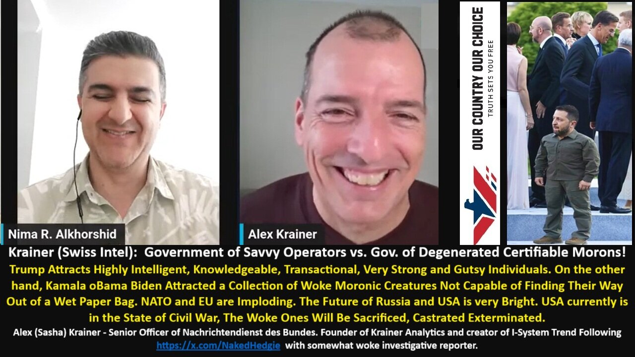 w/Krainer (Swiss Intel.): Government of Savvy Operators vs. Gov. of Degenerated Certifiable Morons!