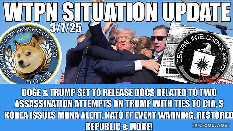 TRUMP ASSASSINATION ATTEMPT DOCS, S KOREA MRNA ALERT, NATO FF & MORE.