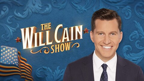 The WILL CAIN SHOW (September 26, 2025) FULL EPISODE 