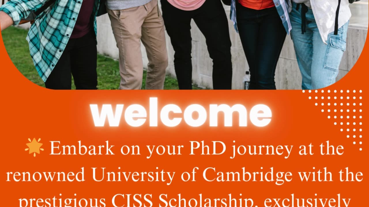 Fully Funded PhD at Cambridge with CISS Scholarship – Promoted by Divine Associates Ltd