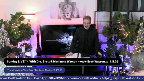 Sunday Morning Live! Drs. Brett & Marianne Watson Prophetic Word