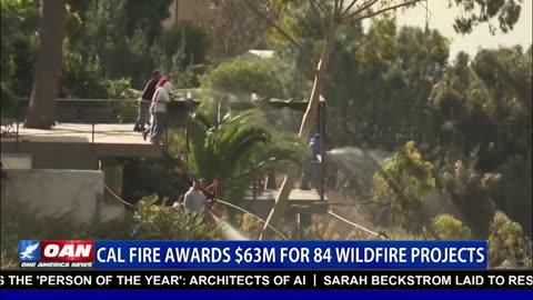 🔥 CAL FIRE announces $62 million to fund wildfire prevention projects