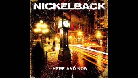 Nickelback - Here And Now (2011)