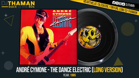 André Cymone - The Dance Electric (Long Version) [1985 HQ]
