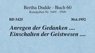 BD 5425 - ANREGEN DER GEDANKEN .... EINSCHALTEN DER GEISTWESEN ....